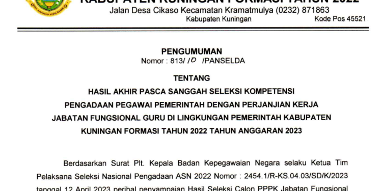 Pengumuman Hasil Akhir Pasca Sanggah Seleksi Kompetensi Pengadaan Pegawai Pemerintah Dengan Perjanjian Kerja Jabatan Fungsional Guru Di Lingkungan Pemerintah Kabupaten Kuningan Formasi Tahun 2022 Tahun Anggaran 2023