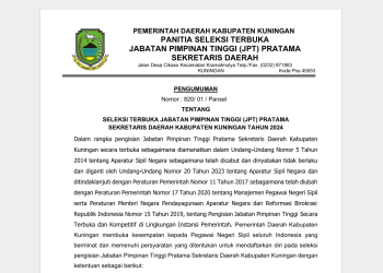 Pengumuman Seleksi Terbuka Jabatan Pimpinan Tinggi (JPT) Pratama Sekretaris Daerah Kabupaten Kuningan Tahun 2024