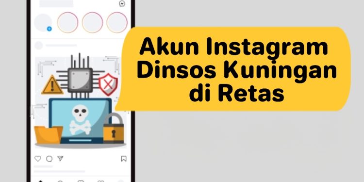Instagram Dinsos Kuningan Diretas, Informasi Khitanan Massal dan Permintaan Sumbangan Dipastikan Hoaks