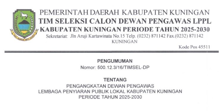 Pengumuman Pengangkatan Dewan Pengawas LPPL Kabupaten Kuningan Periode Tahun 2025-2030